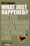 Cover of "What Just Happened?"