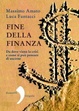 Cover of Fine della finanza