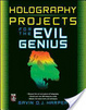 Cover of Holography Projects for the Evil Genius