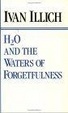 Cover of H2O and the Waters of Forgetfulness