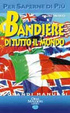 Cover of Bandiere di tutto il mondo