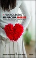 Cover of Mi piaci da morire