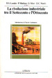 Cover of La rivoluzione industriale tra il Settecento e l'Ottocento