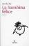 Cover of La bambina felice