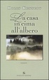 Cover of La casa in cima all'albero