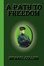 Cover of A Path to Freedom