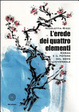 Cover of L'erede dei quattro elementi. (Edran e il potere del seme universale)