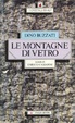 Cover of Le montagne di vetro