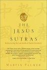 The Jesus Sutras : Rediscovering the Lost Scrolls of Taoist Christianity