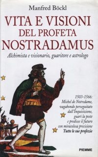 Image of Vita e visioni del profeta Nostradamus
