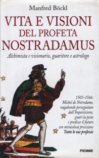 Image of Vita e visioni del profeta Nostradamus