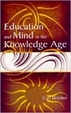 Cover of Education and Mind in the Knowledge Age