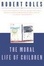Cover of "The Moral Life of Children"
