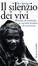 Cover of Il silenzio dei vivi