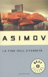 Cover of La fine dell'eternità