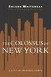 Cover of The Colossus of New York