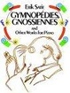 Cover of Gymnopedies, Gnossiennes and Other Works for Piano