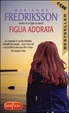 Cover of Figlia adorata