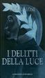 Cover of I delitti della luce
