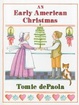 Cover of An early American Christmas