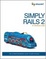 Cover of "Simply Rails 2"