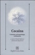 Cover of Cocaina. Consumo, psicopatologia, trattamento