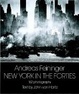 Cover of New York in the Forties