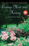 Orange Mint and Honey : A Novel