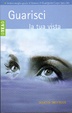 Cover of Guarisci la tua vista