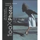 Cover of 100 X Photo