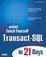 Cover of 'Sams Teach Yourself Transact-SQL in 21 Days'