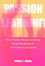 Cover of "Passion for Learning"