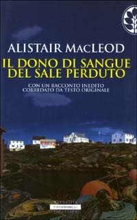 More about Il dono di sangue del sale perduto