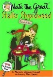 Nate the Great Stalks Stupidweed (Nate the Great)