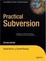 Cover of "Practical Subversion, Second Edition"