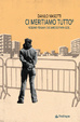 Cover of Ci meritiamo tutto®