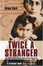 Cover of Twice a Stranger