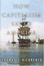 Cover of "How Capitalism Saved America"