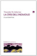 Cover of La crisi dell'individuo