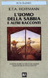 Cover of L' uomo della sabbia e altri racconti