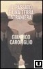 Cover of Il passato è una terra straniera