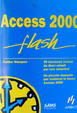 Cover of Access 2000 Flash
