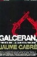 Cover of Galceran, l'heroi de la guerra negra