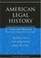 Cover of American Legal History