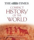 The "Times" Compact History of the World