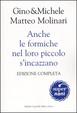 Cover of Anche le formiche nel loro piccolo s'incazzano