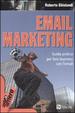 Cover of Email marketing. Guida pratica per fare business con le mail