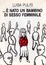 Cover of È nato un bambino di sesso femminile