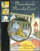 Cover of Non dormi piccolo orso? Con DVD