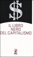 Cover of Il libro nero del capitalismo